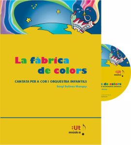 Llibre amb CD: cantata La Fàbrica de Colors amb l’Orquestra Infantil de Barcelona