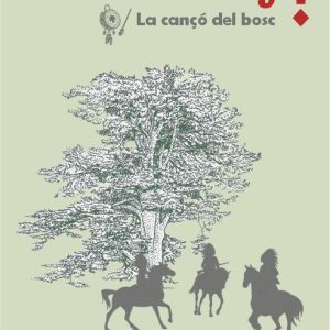 Llibre de la cantata infantil Hoka hey! La cançó del bosc